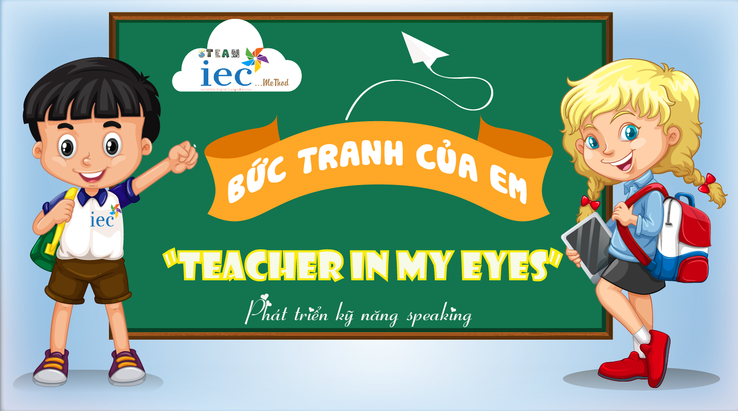 CUỘC THI VẼ TRANH THIẾU NHI VỚI CHỦ ĐỀ " TEACHER IN MY EYES"